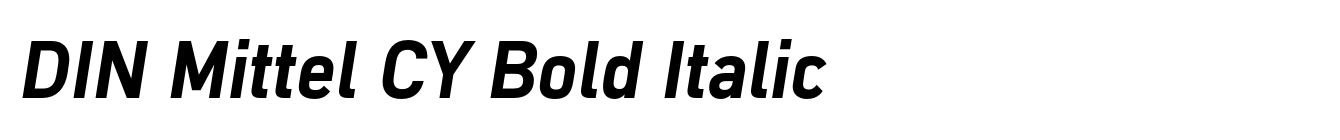 DIN Mittel CY Bold Italic